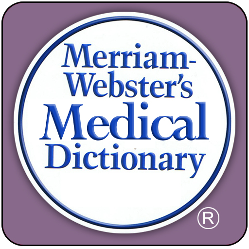 Merriam-Webster's Medical Dictionary ®