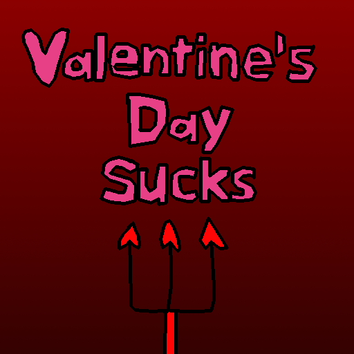 Valentine's Day Sucks