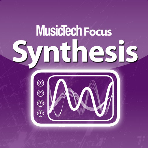 MusicTech Focus : Synthesis