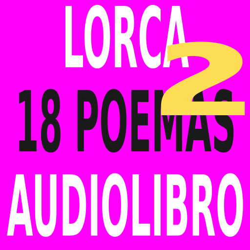 Audiolibro - Volume 2 - 18 poemas de Federico García Lorca - Voz de Daniela Pieri