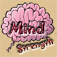 Mind Strength is meant to help people enhance their memorization skills