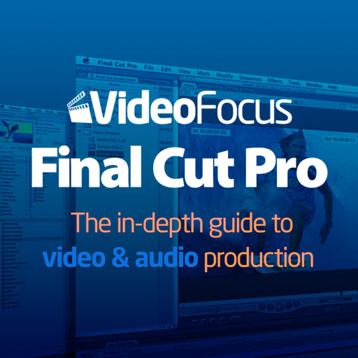 MusicTech Focus : VideoFocus Final Cut Pro