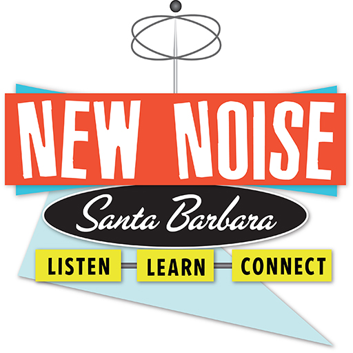 New Noise Santa Barbara