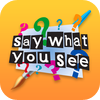 Say What You See: The Collection by Big Ideas Corporation Limited icon