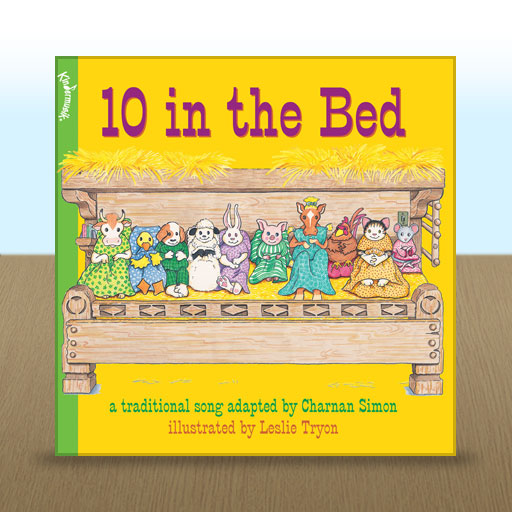 10 in the Bed adapted by Charnan Simon; illustrated by Leslie Tryon