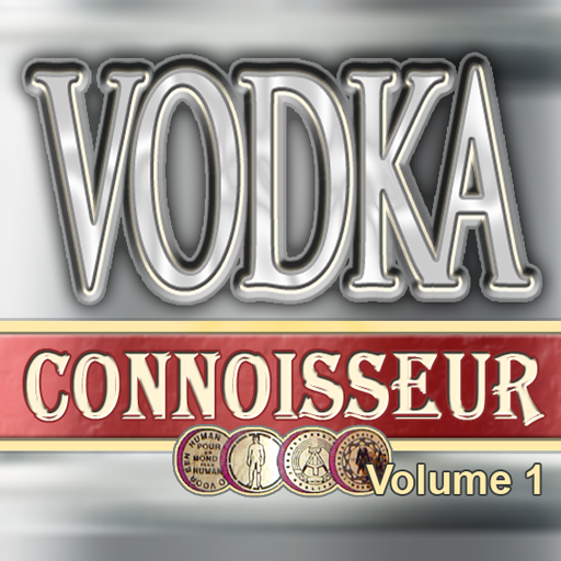 Vodka Connoisseur