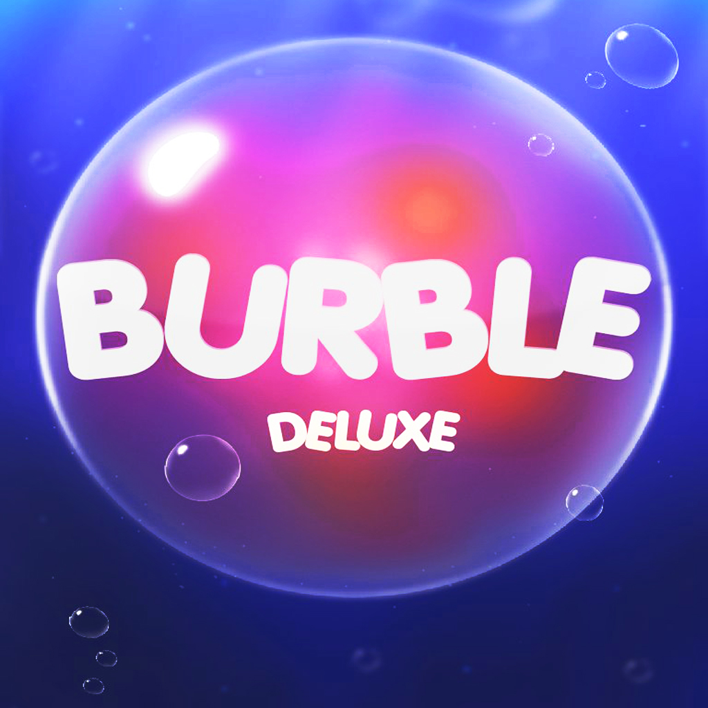 Burble Deluxe