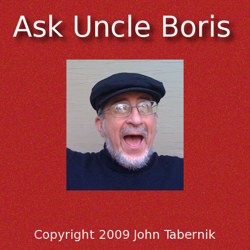 Ask Uncle Boris