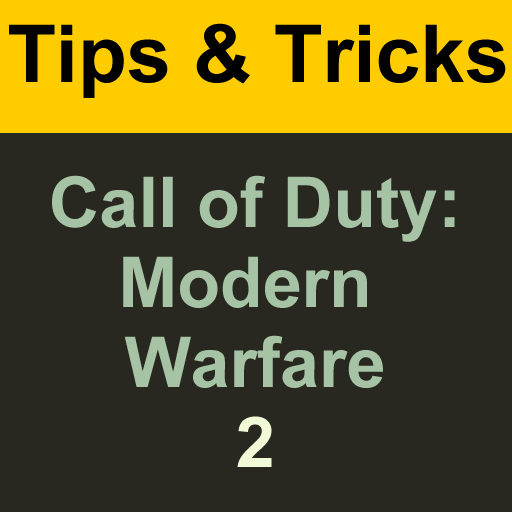 Tips and Tricks for Call of Duty Modern Warfare 2