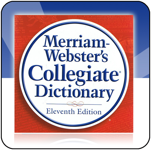 Merriam-Webster's Collegiate® Dictionary, Eleventh Edition