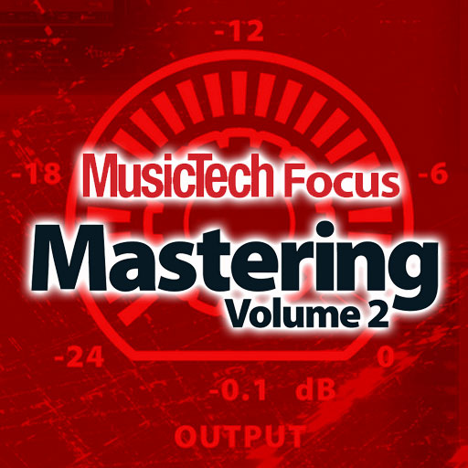 MusicTech Focus : Mastering Vol 2