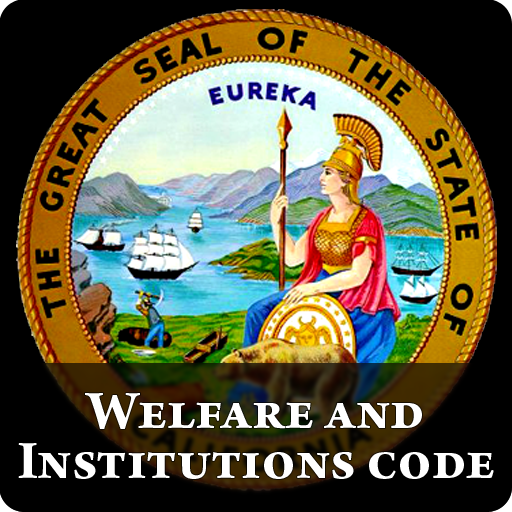 CA Welfare & Institutions Code 2012 - California W&I