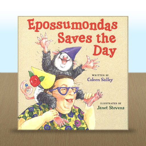 Epossumondas Saves the Day by Coleen Salley