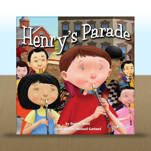 Henry's Parade by Traci N. Todd; illustrated by Michael Garland