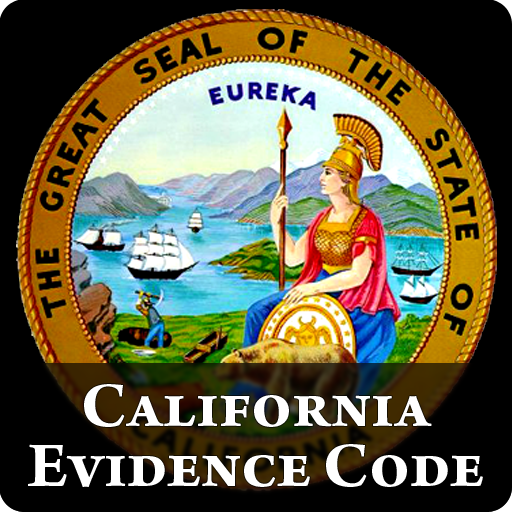 CA Evidence Code 2012 - California Law