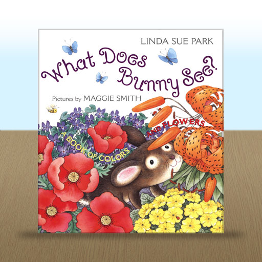 What Does Bunny See? by Linda Sue Park