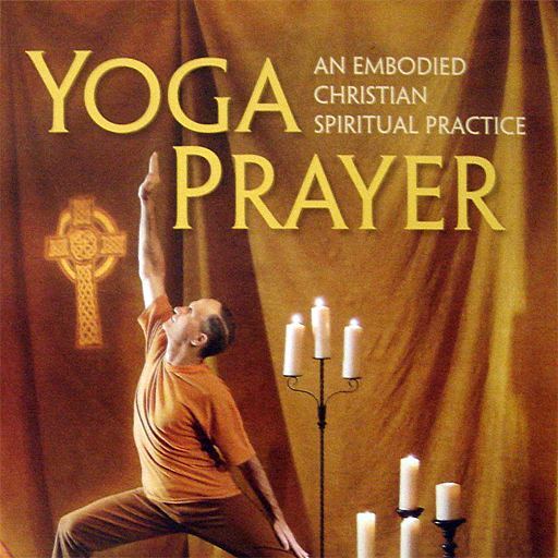 Yoga Prayer - FR. Thomas Ryan - for iPad