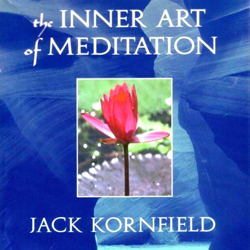 The Inner Art of Meditation-Jack Kornfield-AudioApp