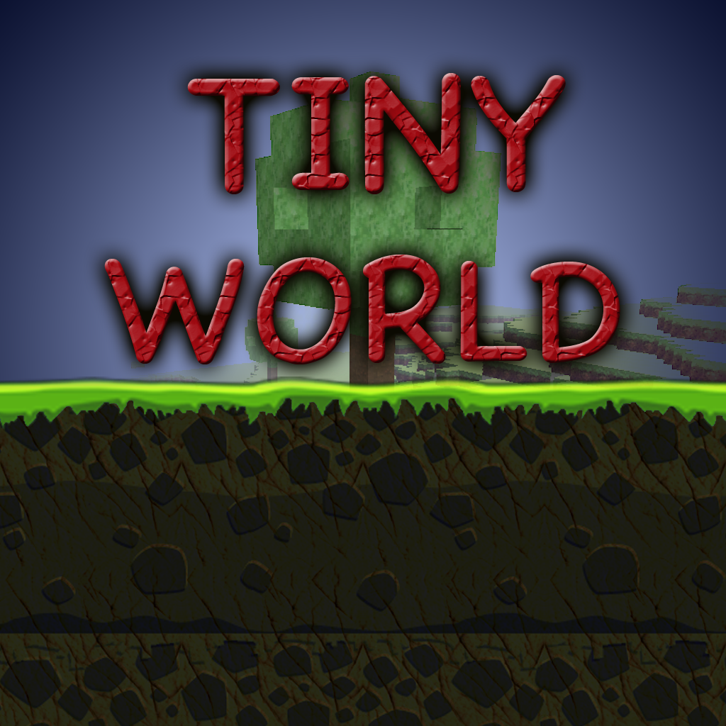 TINY WORLD