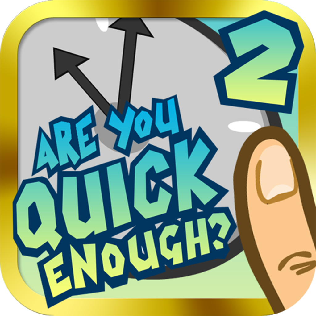 Are You Quick Enough? 2 Pro - The Ultimate Reaction Test