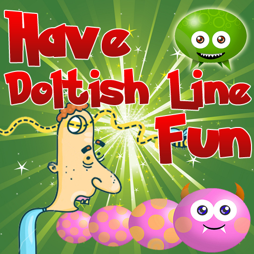 Have Doltish Line Fun