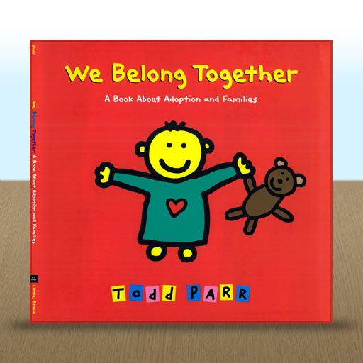 We Belong Together by Todd Parr