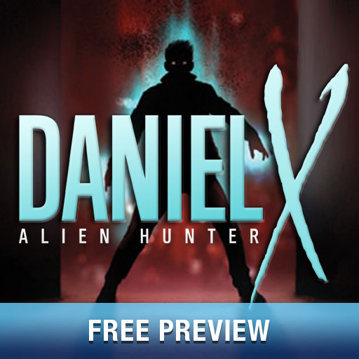 Daniel X: Alien Hunter Preview A Graphic Novel By James Patterson