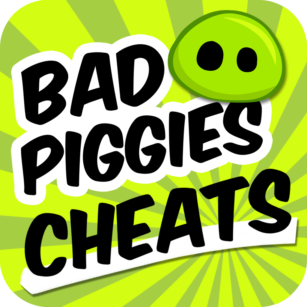 Cheats for Bad Piggies Free