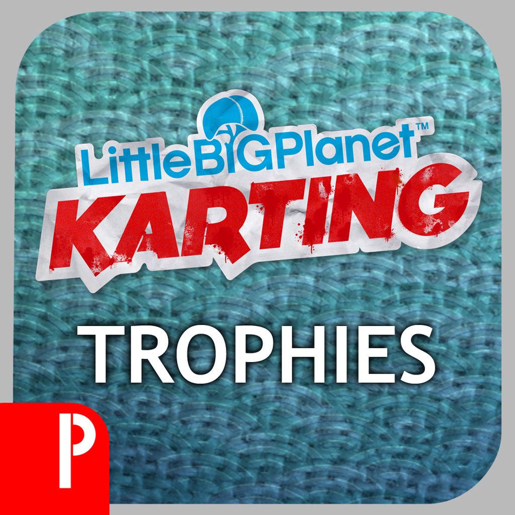 LittleBigPlanet Karting Trophies App by Prima