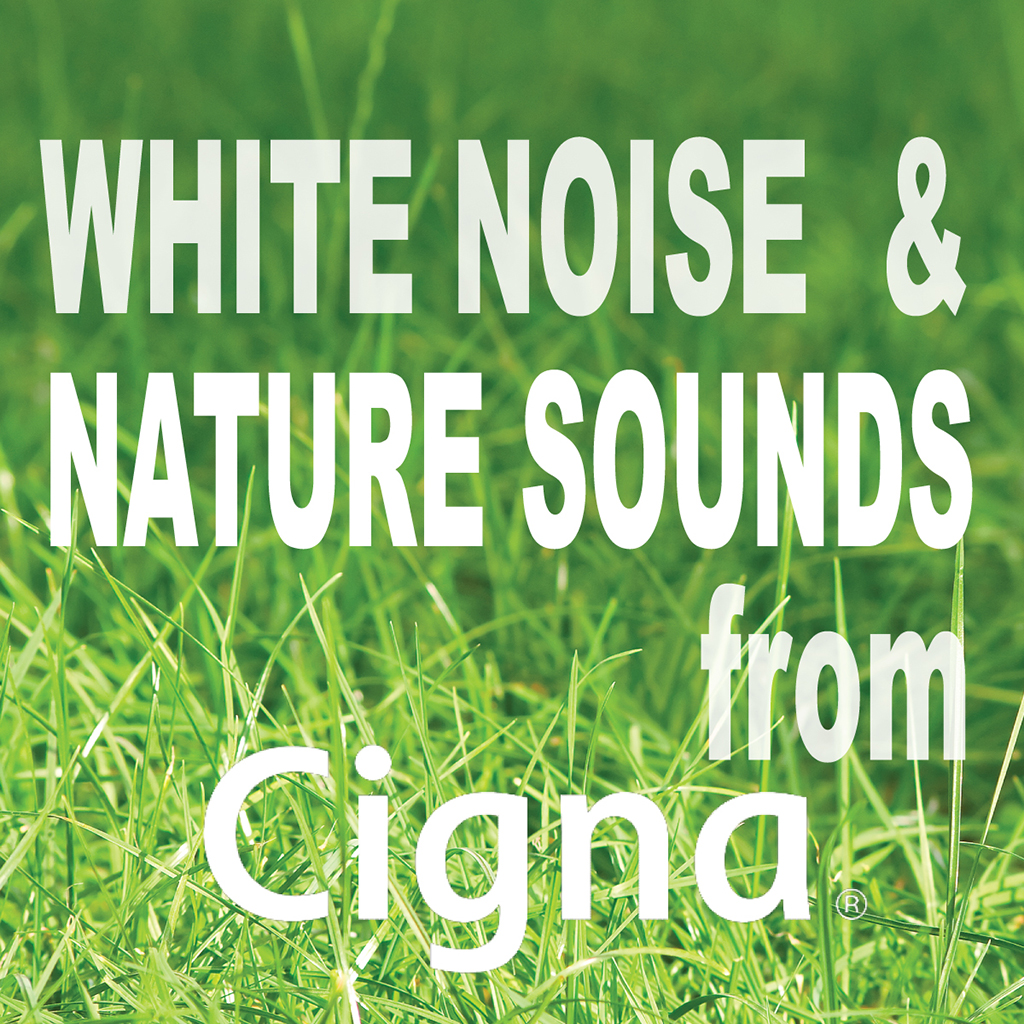 White Noise & Nature Sounds from Cigna