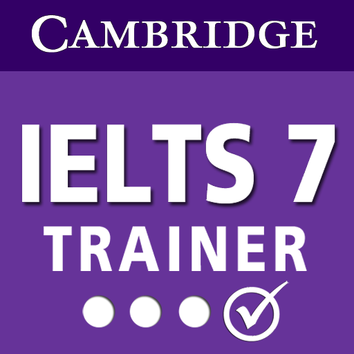 IELTS 7 Trainer