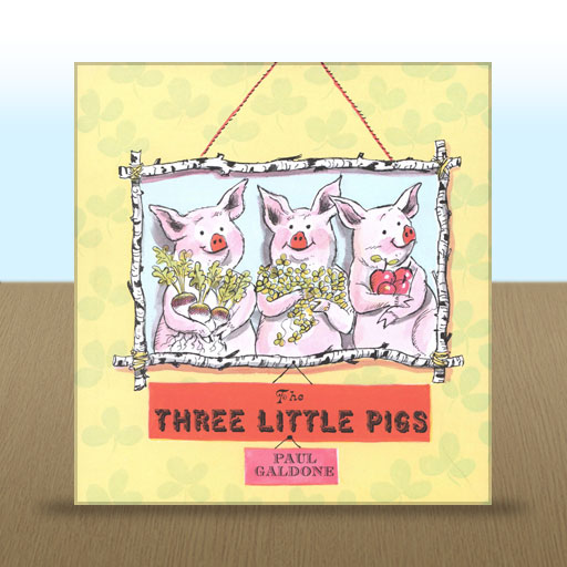 Three Little Pigs by Paul Galdone