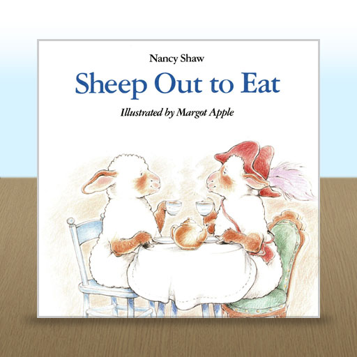Sheep Out to Eat by Nancy E. Shaw