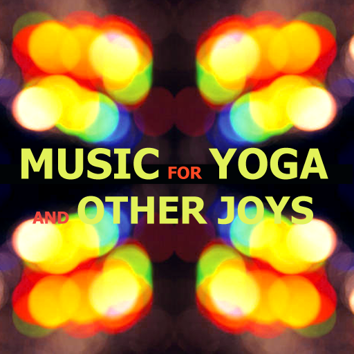 Music for Yoga and Other Joys-Jai Uttal and  Ben Leinbach