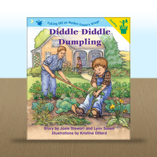 Diddle Diddle Dumpling by Josie Stewart and Lynn Salem
