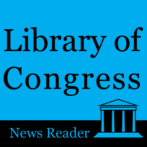 LOC News Reader (Library of Congress)