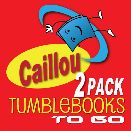 TumbleBooksToGo Caillou 2-Pack