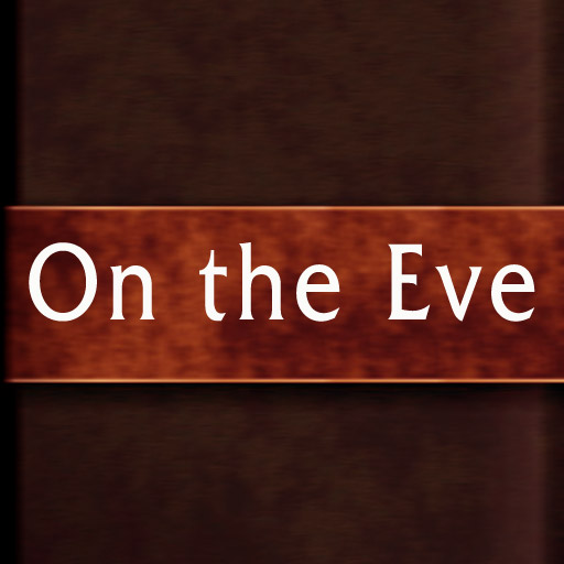 On the Eve  by  Ivan Turgene