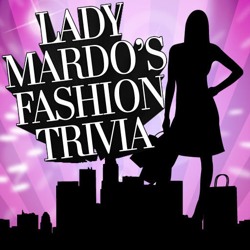 Mardo's Fashion Trivia