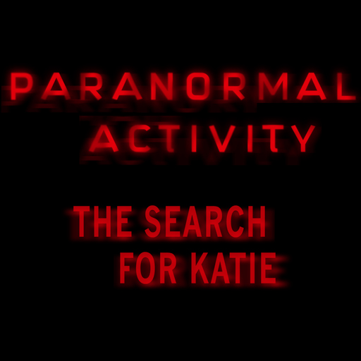 Paranormal Activity: The Search for Katie