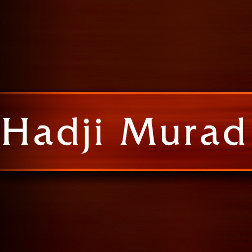 Hadji Murad by Leo Tolstoy