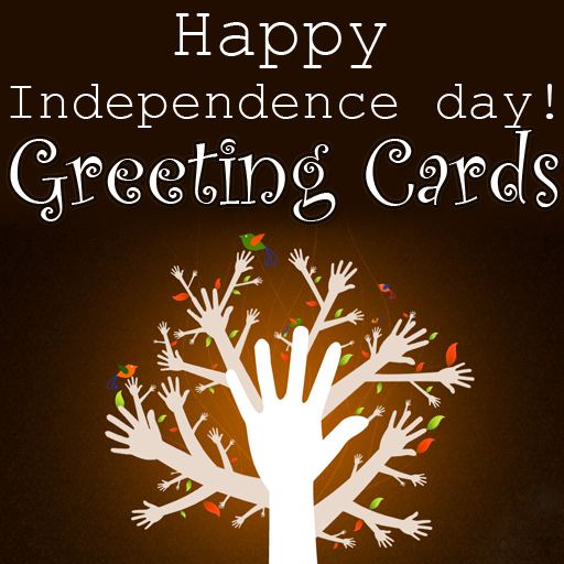 101+ Happy Independence Day Cards
