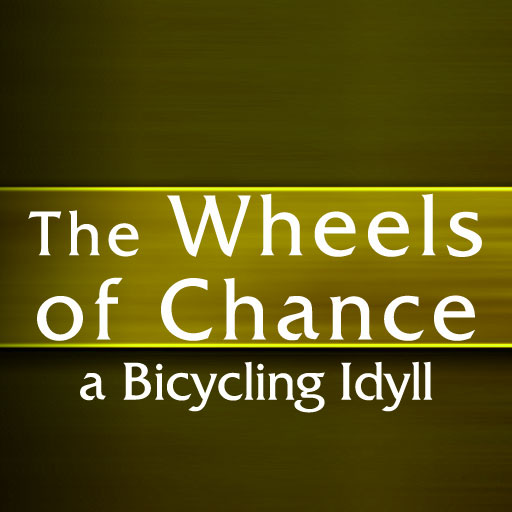 The Wheels of Chance by H. G. Wells