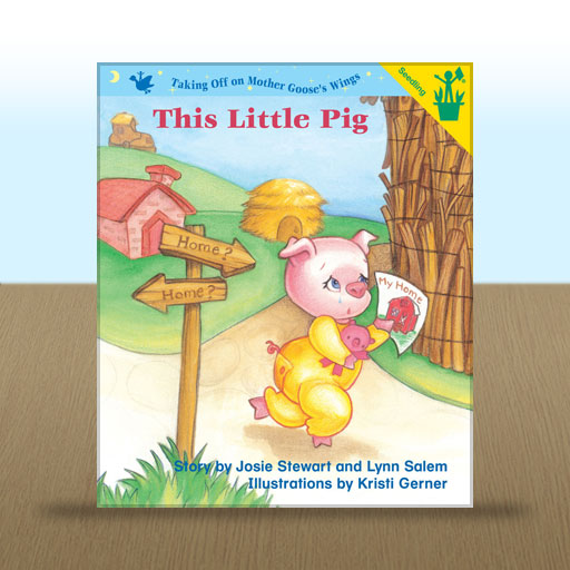 This Little Pig by Josie Stewart and Lynn Salem