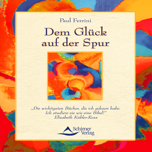 Dem Glück auf der Spur