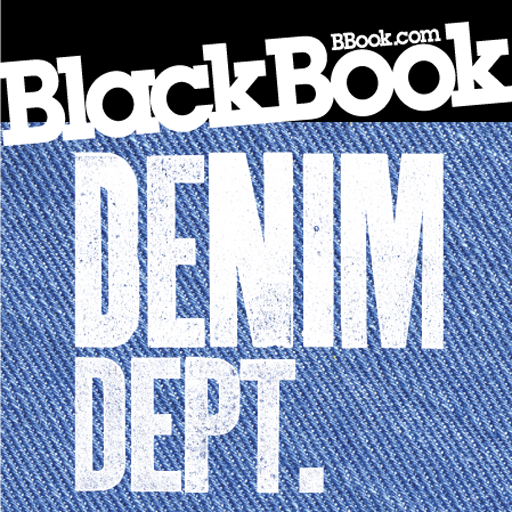 DENIM DEPARTMENT by BlackBook