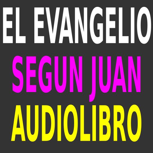 Audiolibro - El Evangelio según Juan