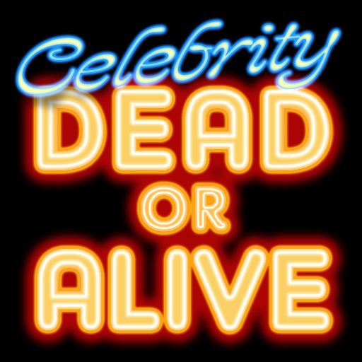 Celebrity Dead or Alive