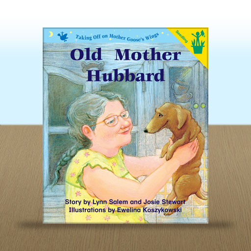 Old Mother Hubbard by Lynn Salem and Josie Stewart