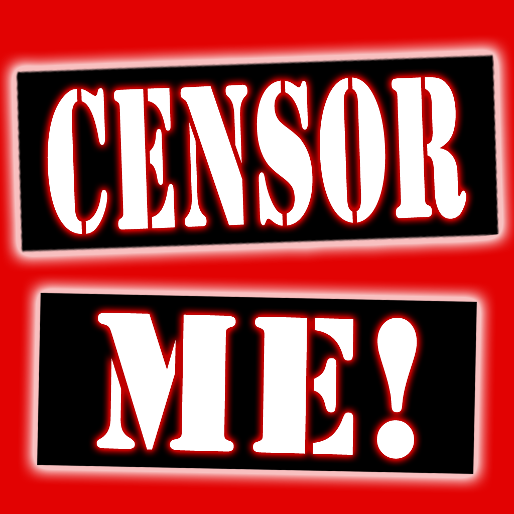 Censor Me!